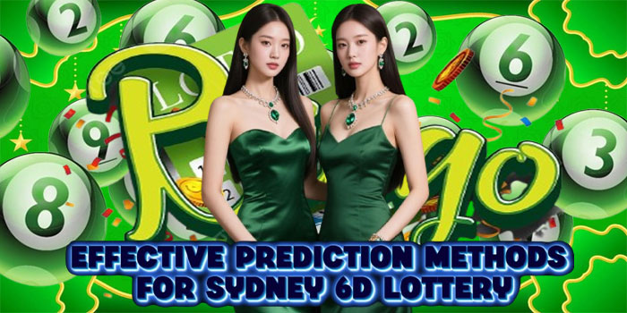Effective Prediction Methods For Sydney 6D Lottery